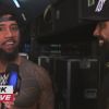 Filename=Jey_Uso_knows_everything27s_on_the_line_at_WWE_Hell_in_a_Cell_SmackDown_Exclusive2C_Oct__232C_2020_mp40111.jpg
Filesize=67KiB
Dimensions=1280x720
Date added=Oct 25, 2020 Jey_Uso_knows_everything27s_on_the_line_at_WWE_Hell_in_a_Cell_SmackDown_Exclusive2C_Oct__232C_2020_mp40111.jpg